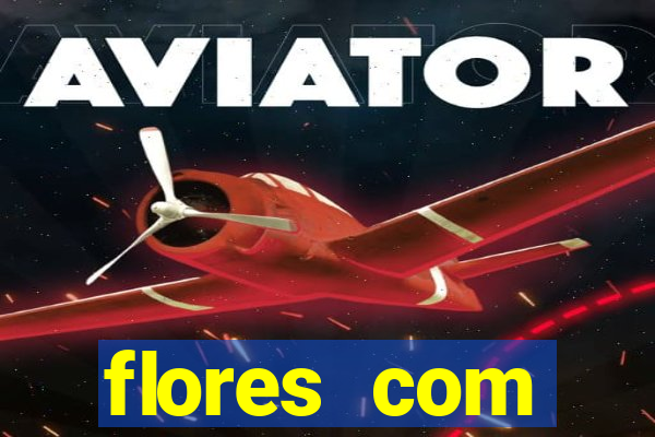 flores com significados negativos